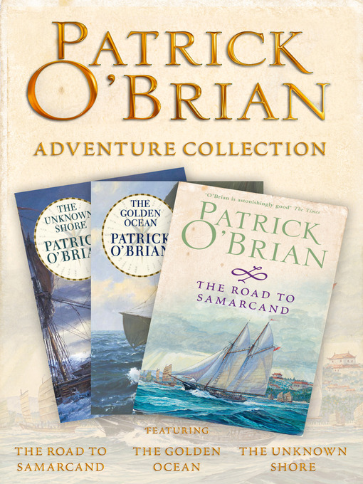 Title details for Patrick O'Brian 3-Book Adventure Collection by Patrick O'Brian - Available